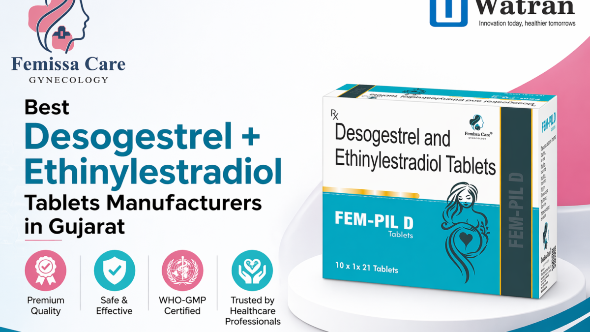 Best Desogestrel + Ethinylestradiol Tablets Manufacturers in Gujarat