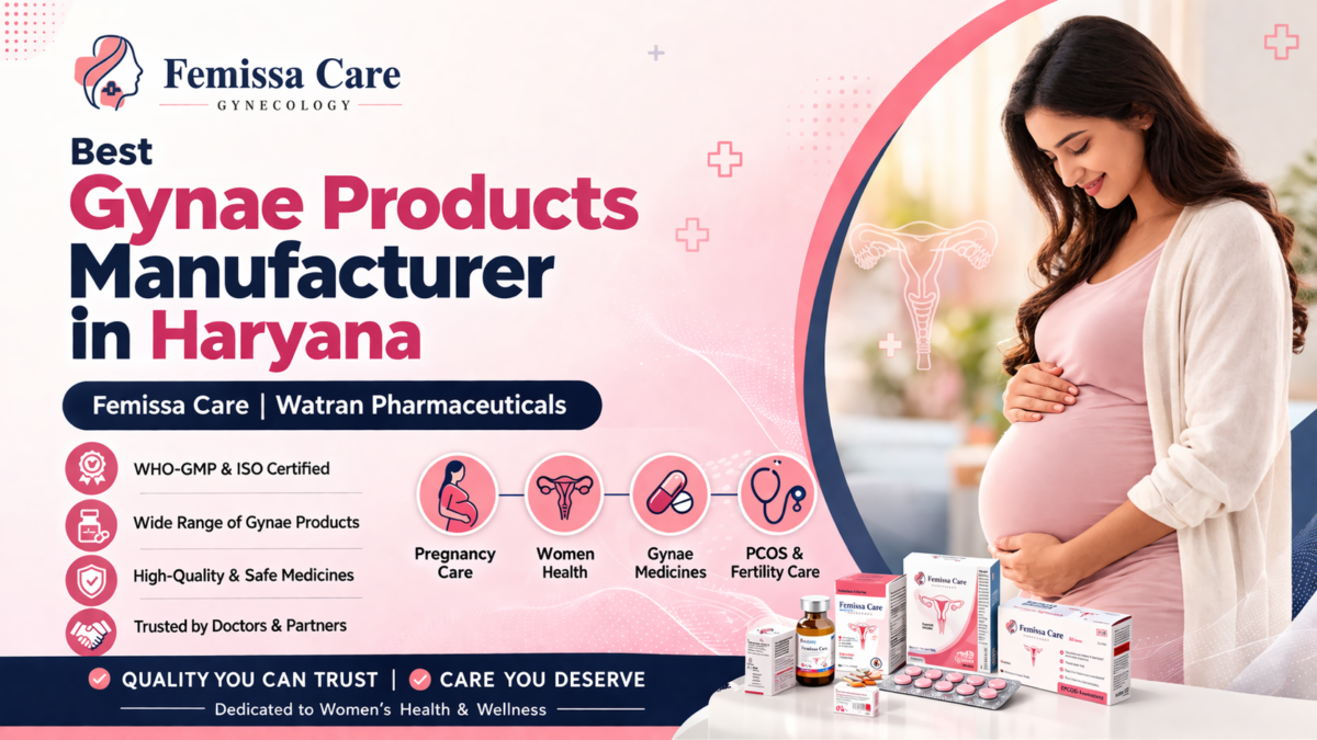 Best Gynae Products Manufacturer in Haryana
